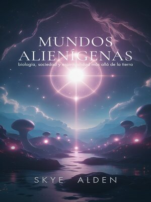 cover image of Mundos Alienígenas